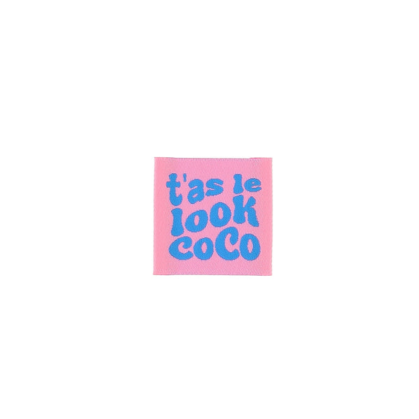 Etiquette tissée à coudre Bohin -  "T'as le look coco" (prix à l'unité)
