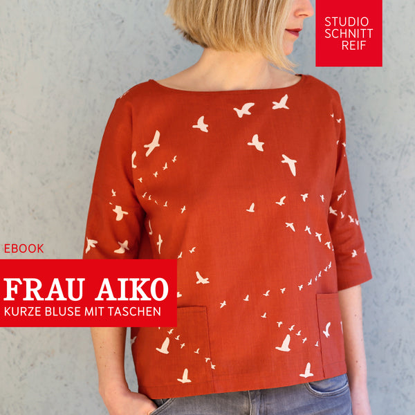 PDF - patron digital de la blouse Madame Aiko de Studio Schnittreif du XXS au L (fr)