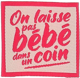 Etiquette tissée à coudre Bohin -  "On laisse pas bébé dans un coin" (prix à l'unité)