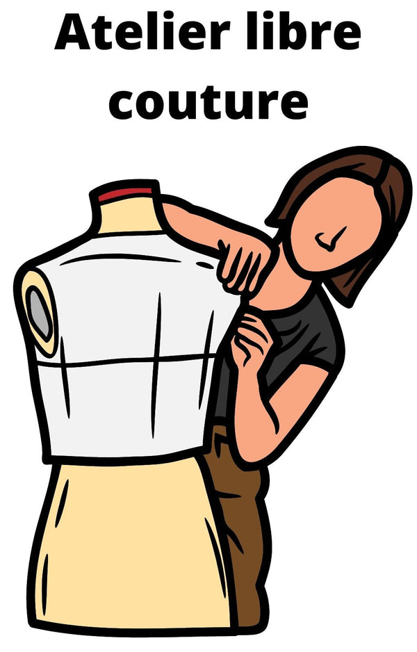 Couture - Atelier libre - mercredi matin de 9h à 11h30 (disponible à partir du 21/5)