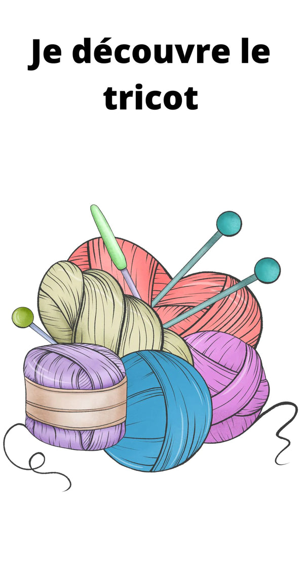 Je découvre le tricot - aiguilles circulaires