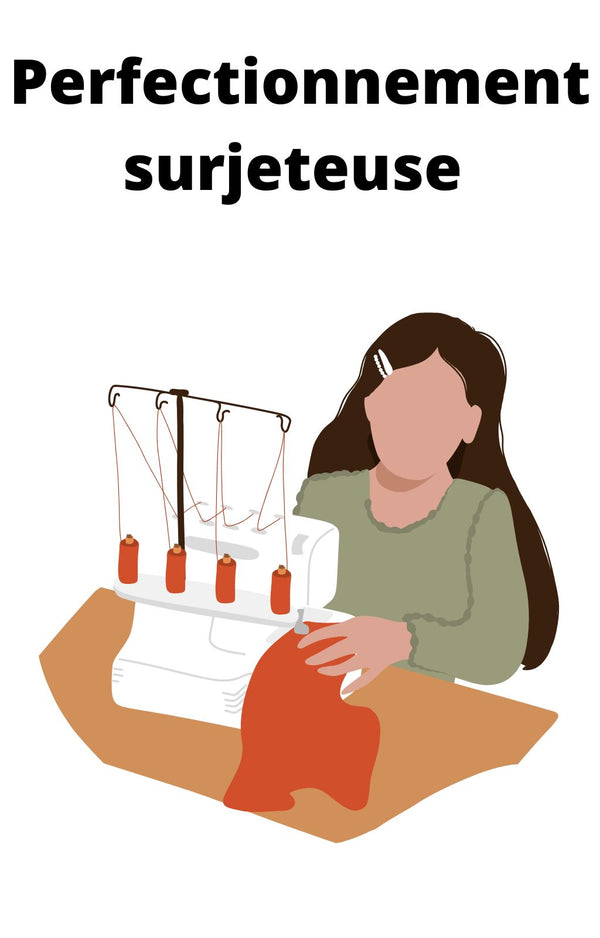 Perfectionnement-surjeteuse